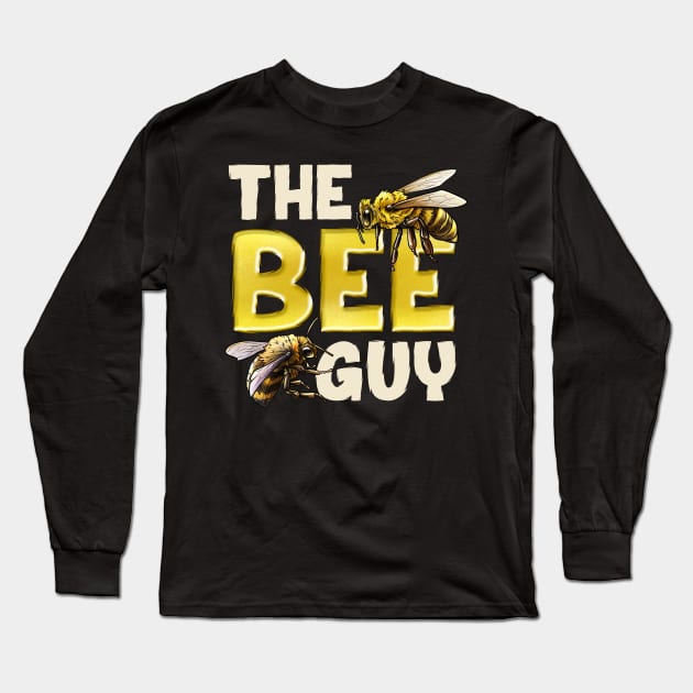 Beekeeping Pun The Bee Guy Long Sleeve T-Shirt by savariya